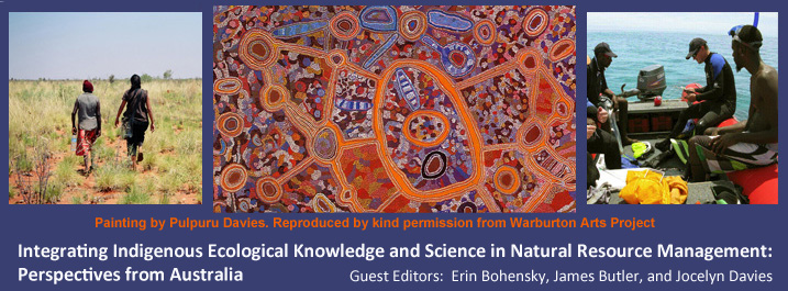 Integrating Indigenous Ecological Knowledge and Science in Natural Resource Management: Perspectives from Australia